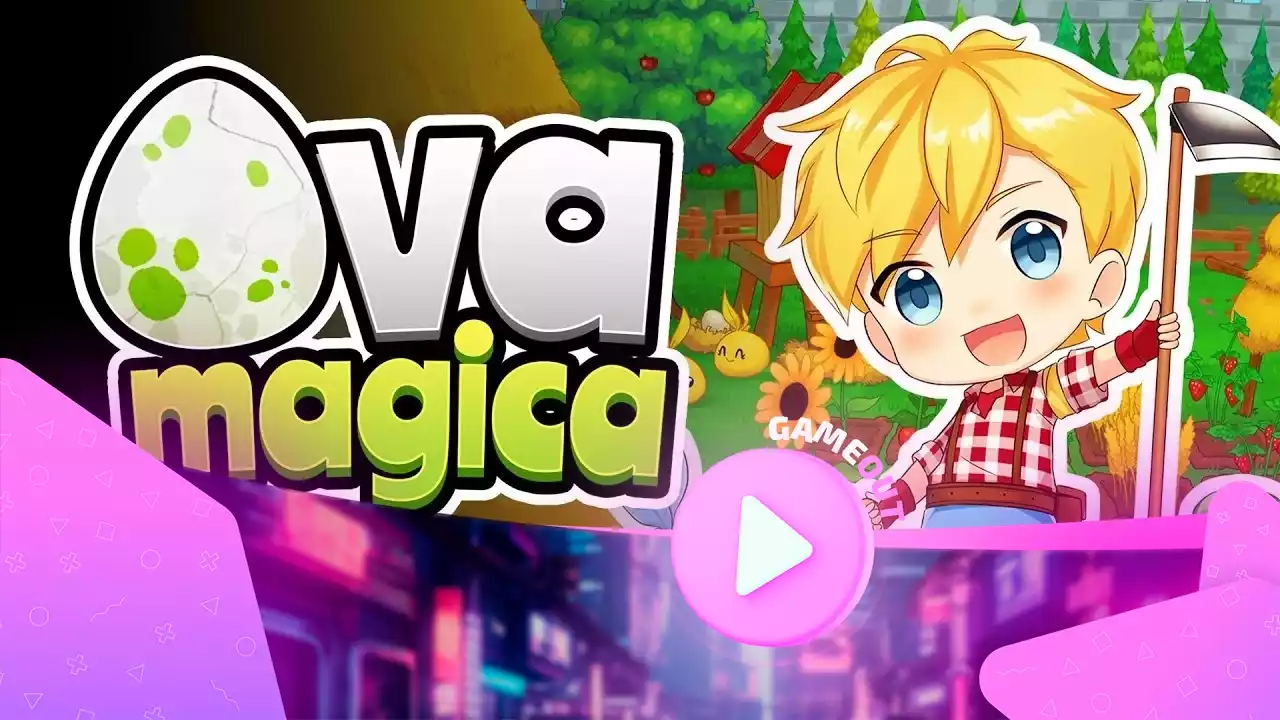 Ova Magica: Трейлер о мире, монстрах и фермерстве
