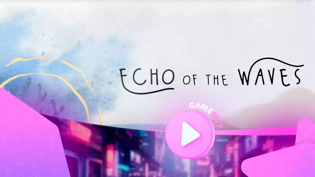 Echo of the Waves: трейлер новой игры, где музыка оживляет природу