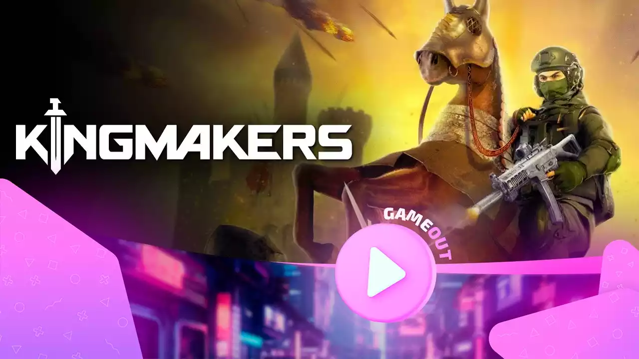 Kingmakers: официальный анонс трейлера