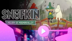 Snufkin: Melody of Moominvalley — музыкальное приключение в мире Муми-троллей