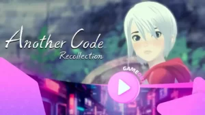 Another Code: Recollection — официальный трейлер с отзывами