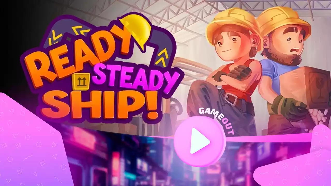 Ready, Steady, Ship!: взрывная дружба на диване уже скоро