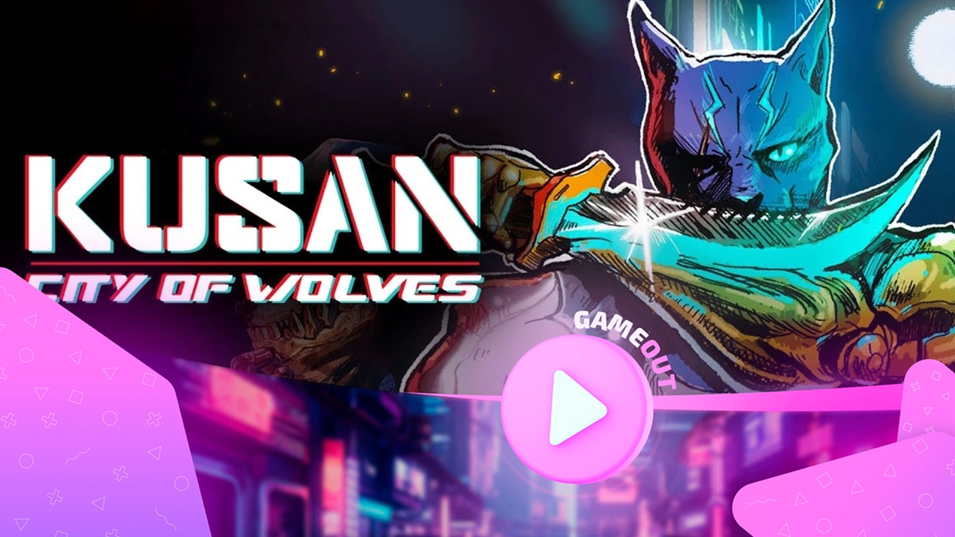Официальный трейлер Kusan: City of Wolves – Новое приключение в стиле hack-and-slash