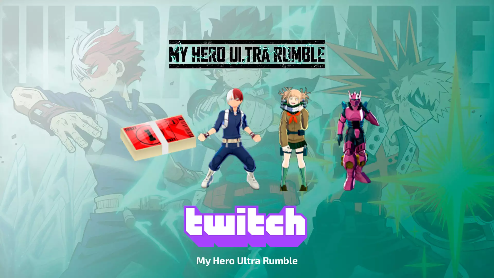 Twitch Drops: Drops campaign для My Hero Ultra Rumble