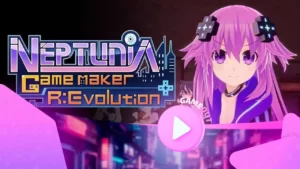 Neptunia Game Maker R:Evolution: трейлер обзора игры для PS5