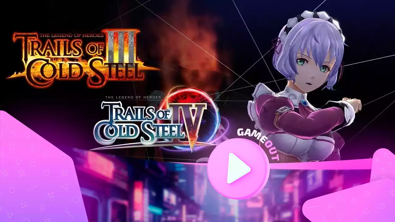 Trails of cold steel 3 и trails of cold steel 4: объявлен официальный трейлер