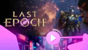 Last Epoch: официальный технический обзор трейлера