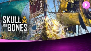 Skull and Bones: Ubisoft Объявляет дату выхода и показывает новый трейлер