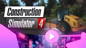 Construction Simulator 4: всё о новом мультиплеерном трейлере