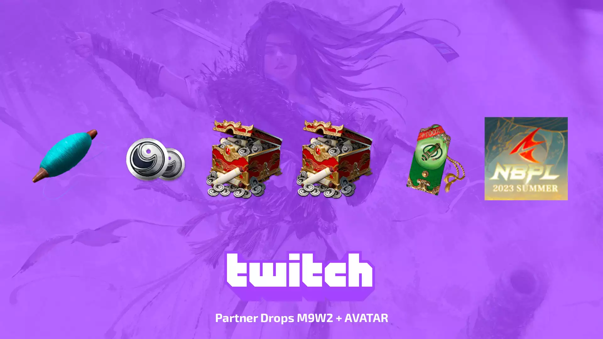 Twitch Drops: Partner Drops M9W2 + AVATAR для NARAKA: BLADEPOINT