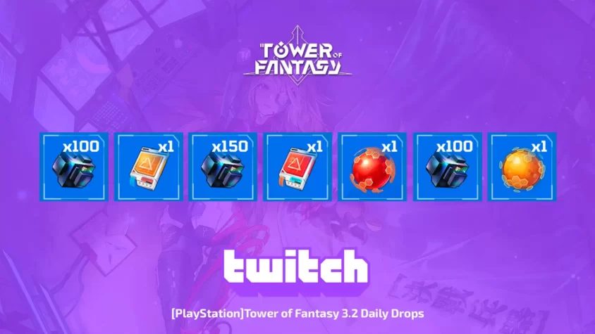 [PlayStation]Tower of Fantasy 3.2 Daily Drops
