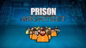 Бесплатные подарки от GOG — Prison Architect