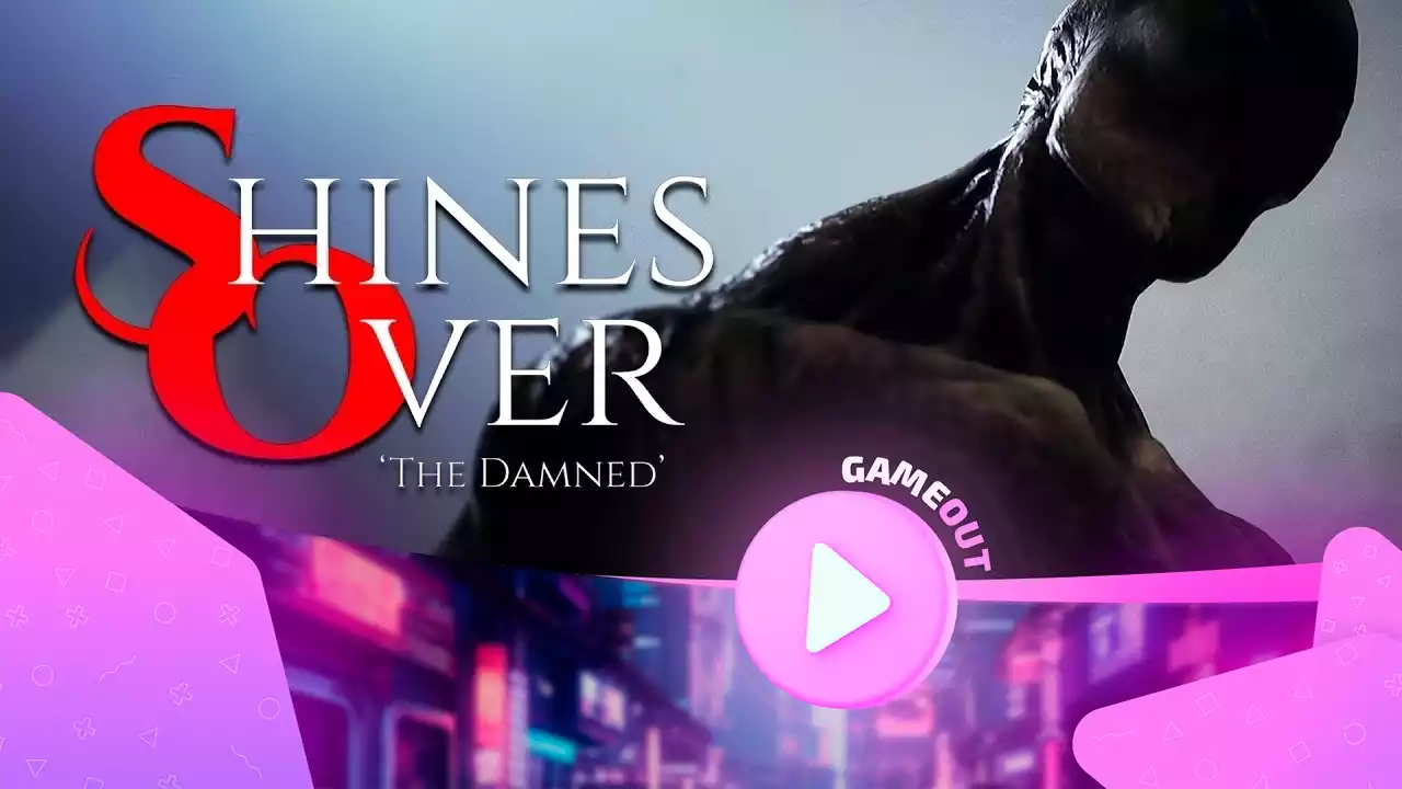 Shines Over: The Damned – официальный трейлер и дата выхода