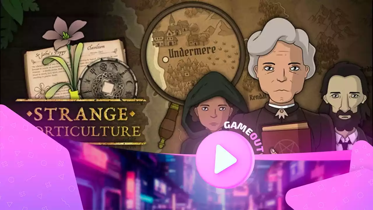 Strange horticulture: официальный трейлер истории