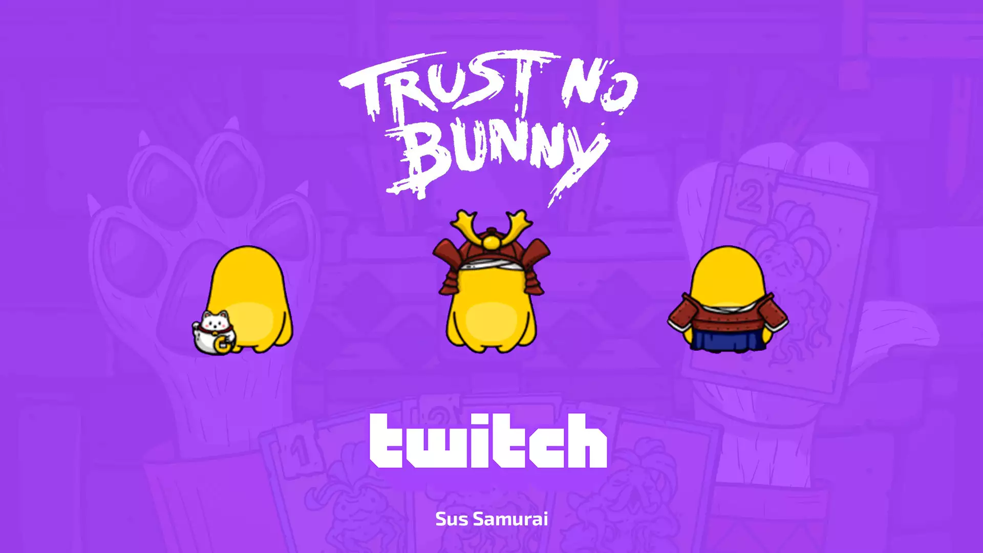 Twitch Drops: Sus Samurai для Trust No Bunny