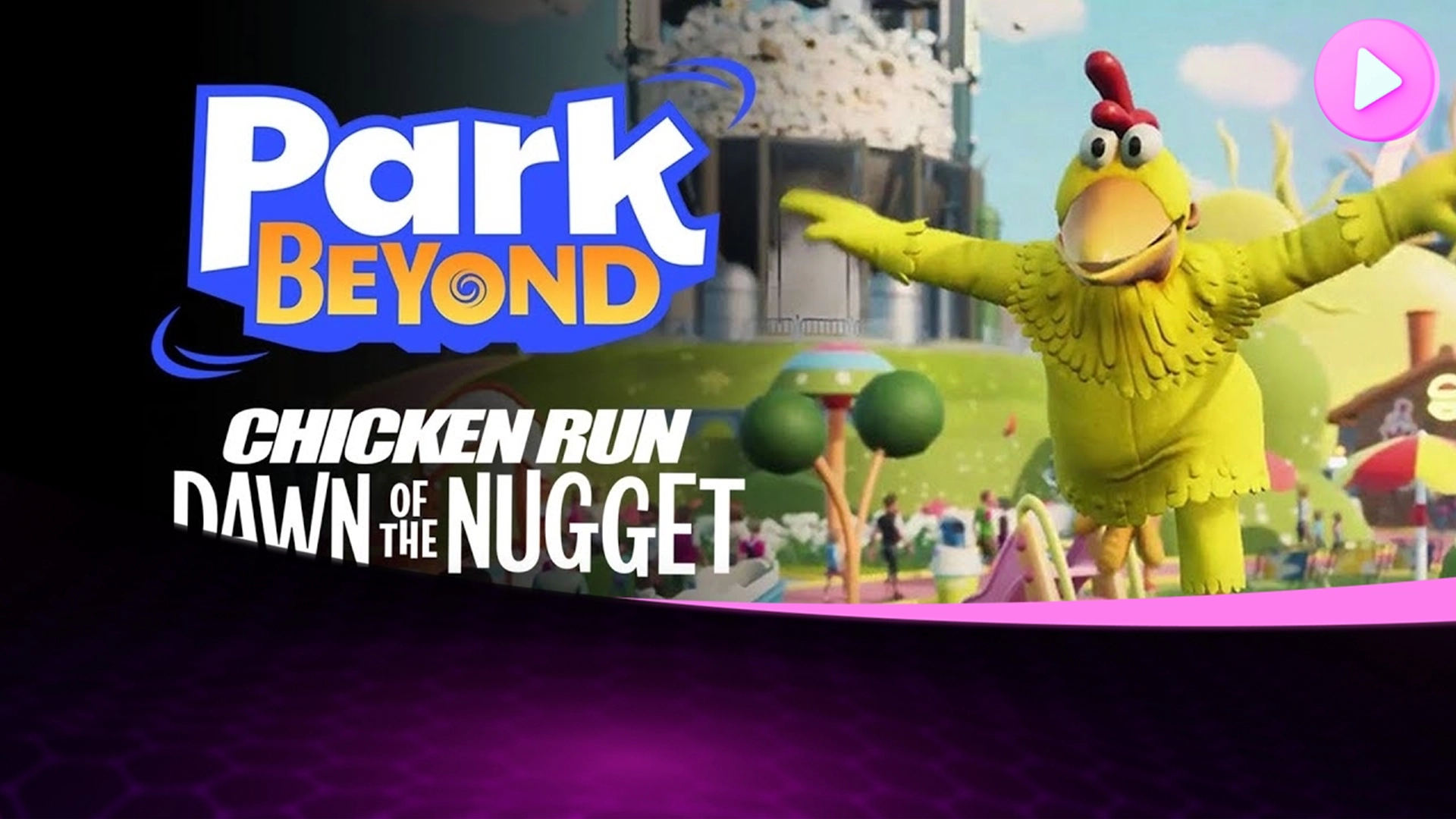 Погрузитесь в мир «Chicken Run: Dawn of the Nugget» с новым DLC для Park Beyond!
