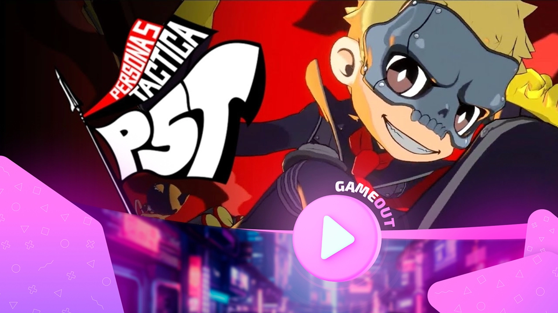 Официальный трейлер Persona 5 Tactica собирает восторженные отзывы
