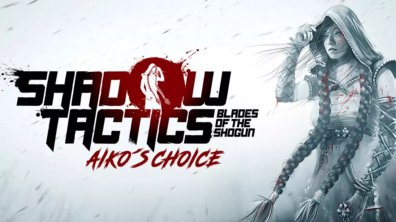 Бесплатная раздача Shadow Tactics: Aiko’s Choice в Epic Games