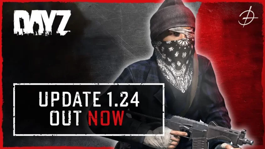 DayZ Update 1.24 — Новый уровень выживания Обложка обновления 1.24 для игры DayZ с изображением бойца