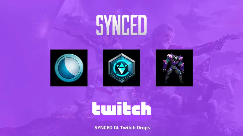 SYNCED GL Twitch Drops
