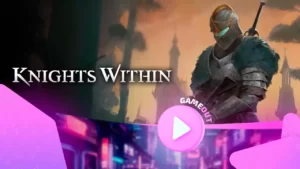 Knights within: трейлер игрового процесса на официальном Steam next fest