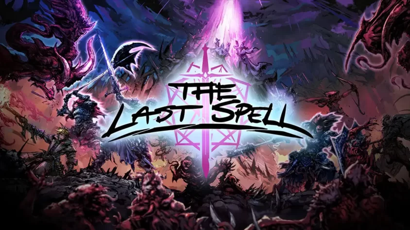 Обложка The Last Spell Герои сражаются с ордами монстров на фоне магического заклинания
