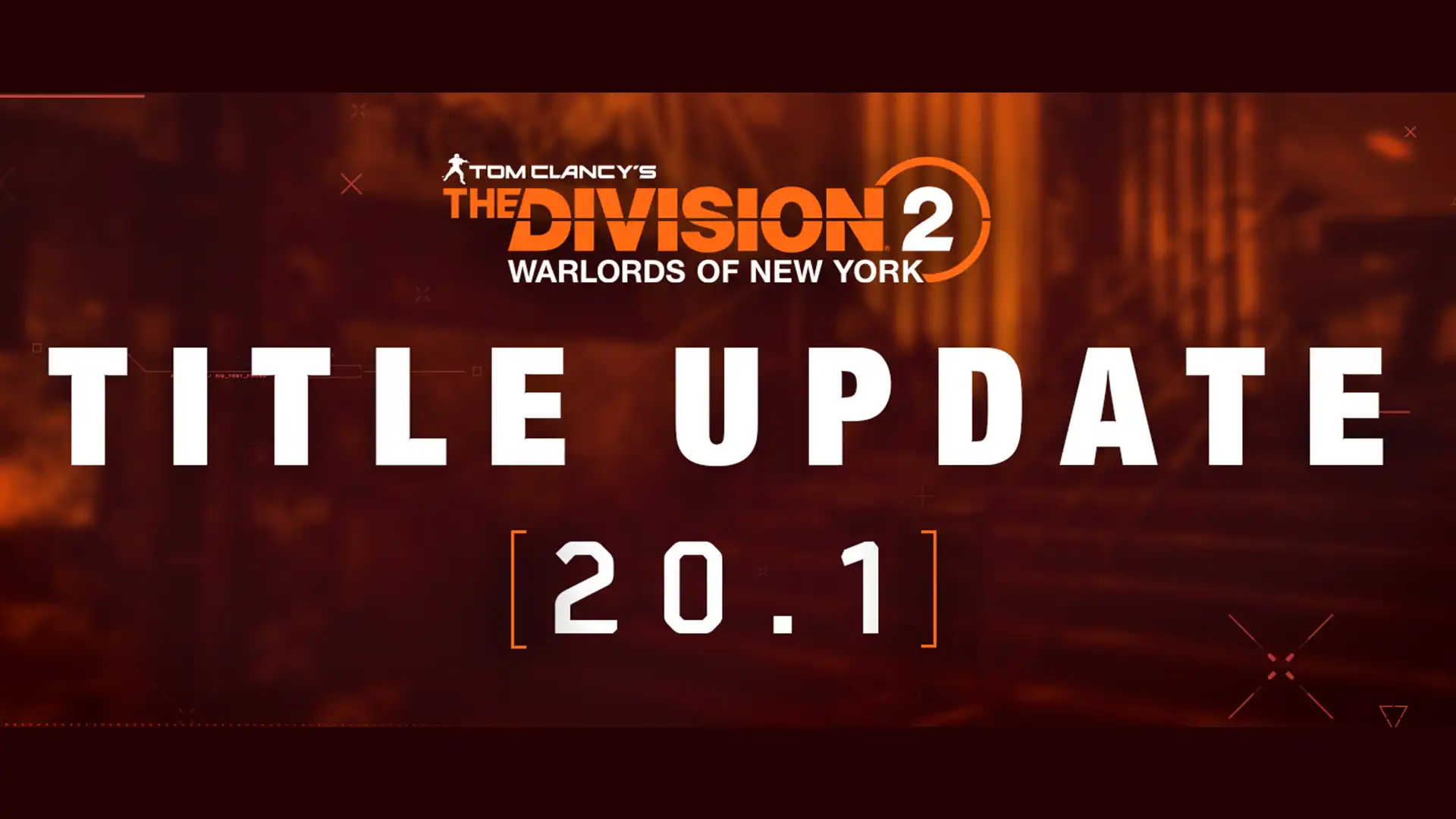 The Division 2: новинки и фиксы в обновлении TU20.1
