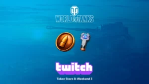 Twitch Drops: Token Store 8: Weekend 3 для World of Tanks