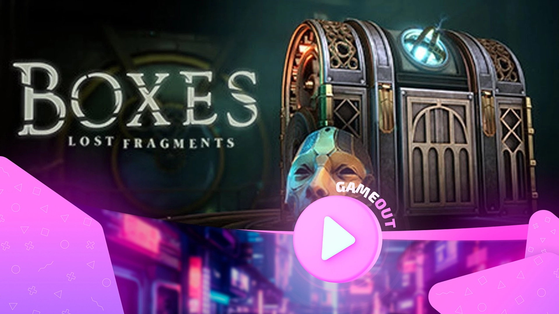 Обзор трейлера «Boxes: Lost Fragments»: Загадки и приключения ожидают в новой игре