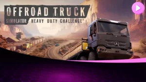 Запуск трейлера Offroad Truck Simulator: Heavy Duty Challenge — Уникальное приключение в мире внедорожников!