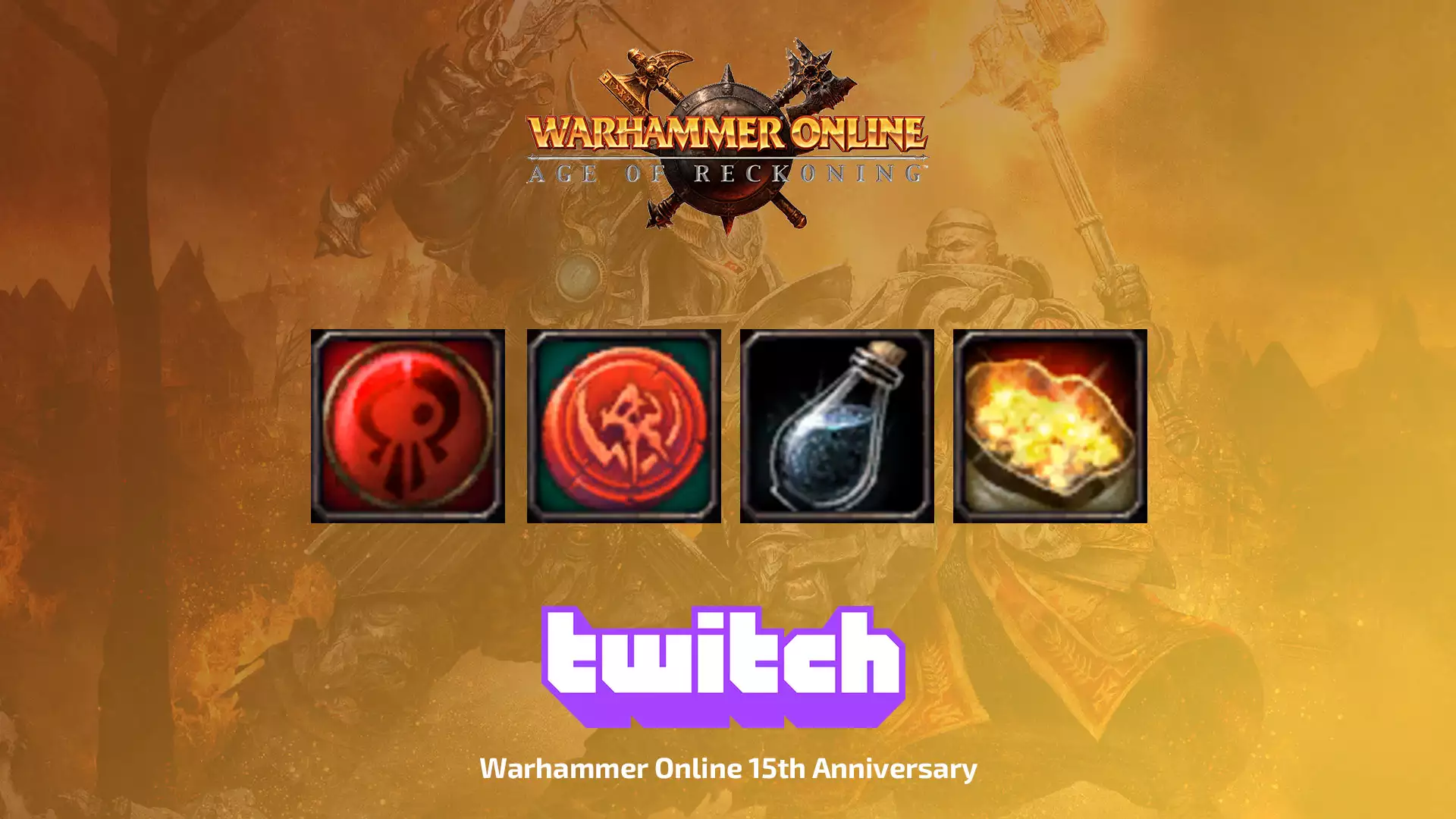 Twitch Drops: Warhammer Online 15th Anniversary для Warhammer Online: Age of Reckoning