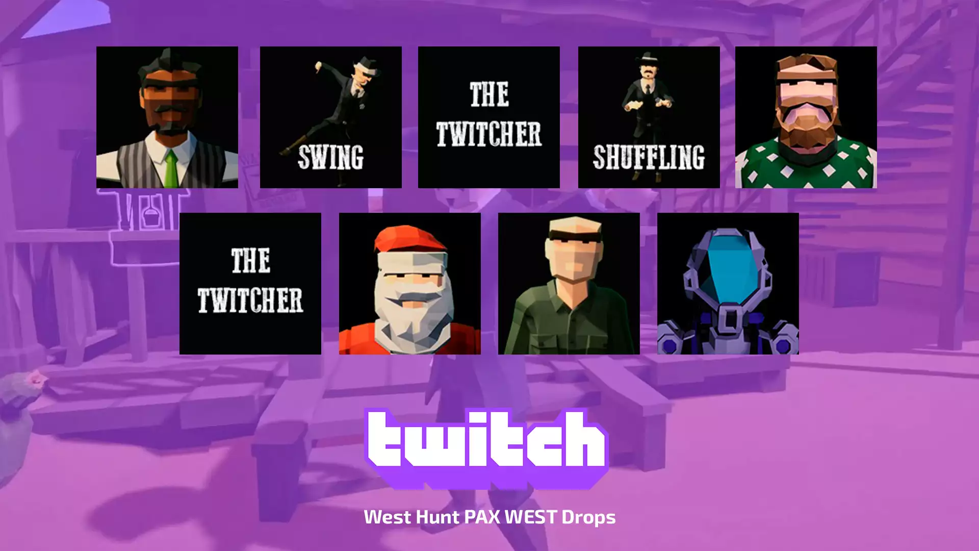 Twitch Drops: West Hunt PAX WEST Drops для West Hunt