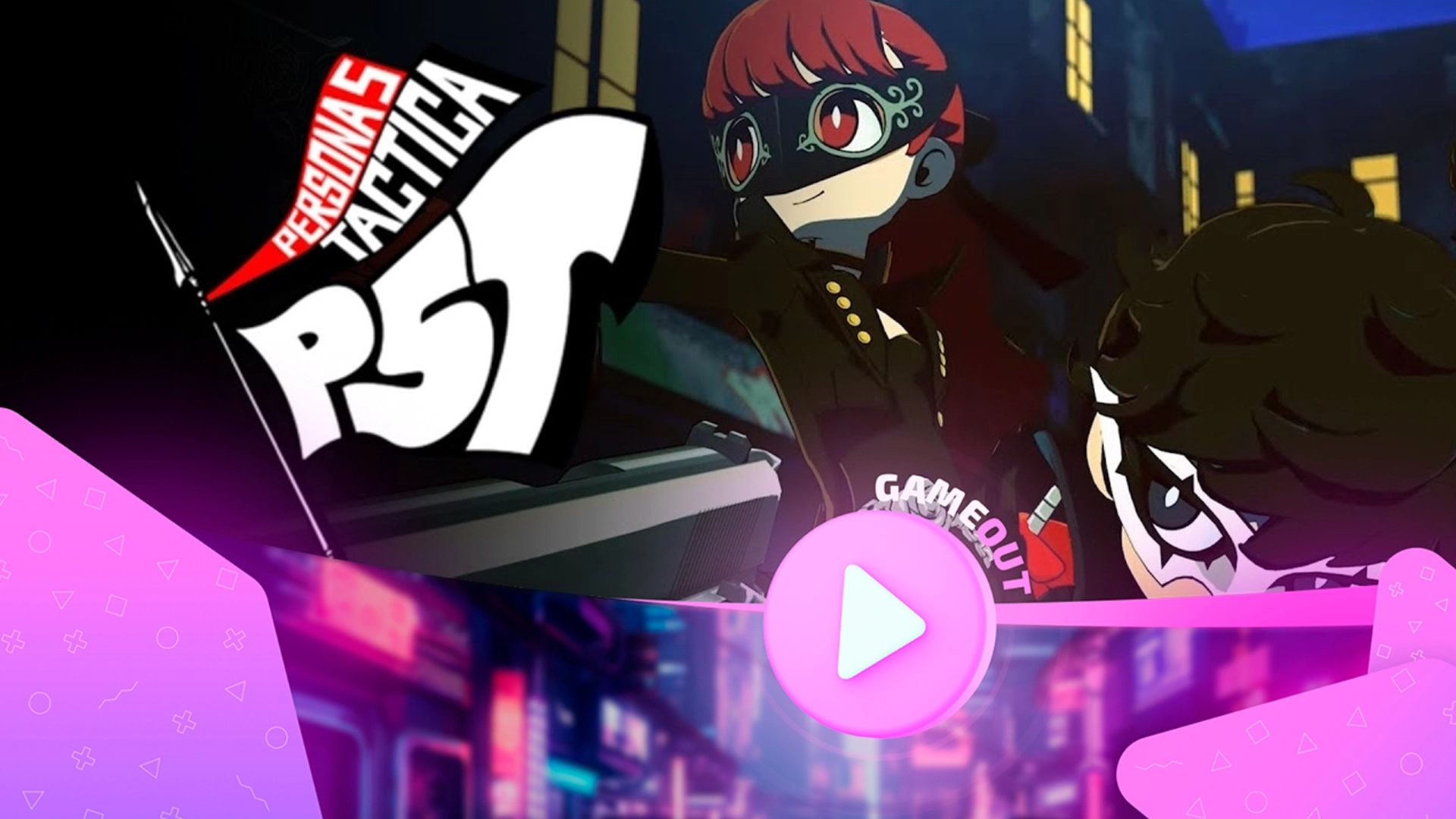 Обзор трейлера Persona 5 Tactica: Возрождение фантомных воров