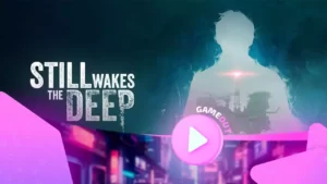 За кулисами трейлера still wakes the deep — официальный анонс на ign fan fest 2024