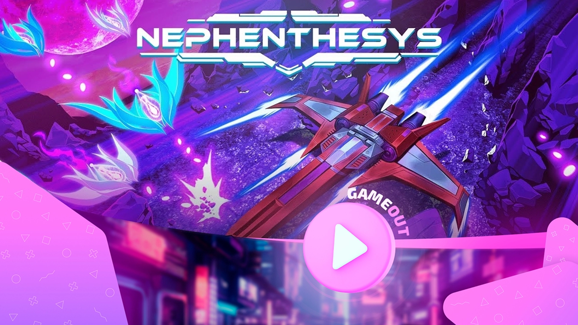 «Nephenthesys»: Новый трейлер аркадного экшена от Let’s Dev Studios и Eastasiasoft Limited