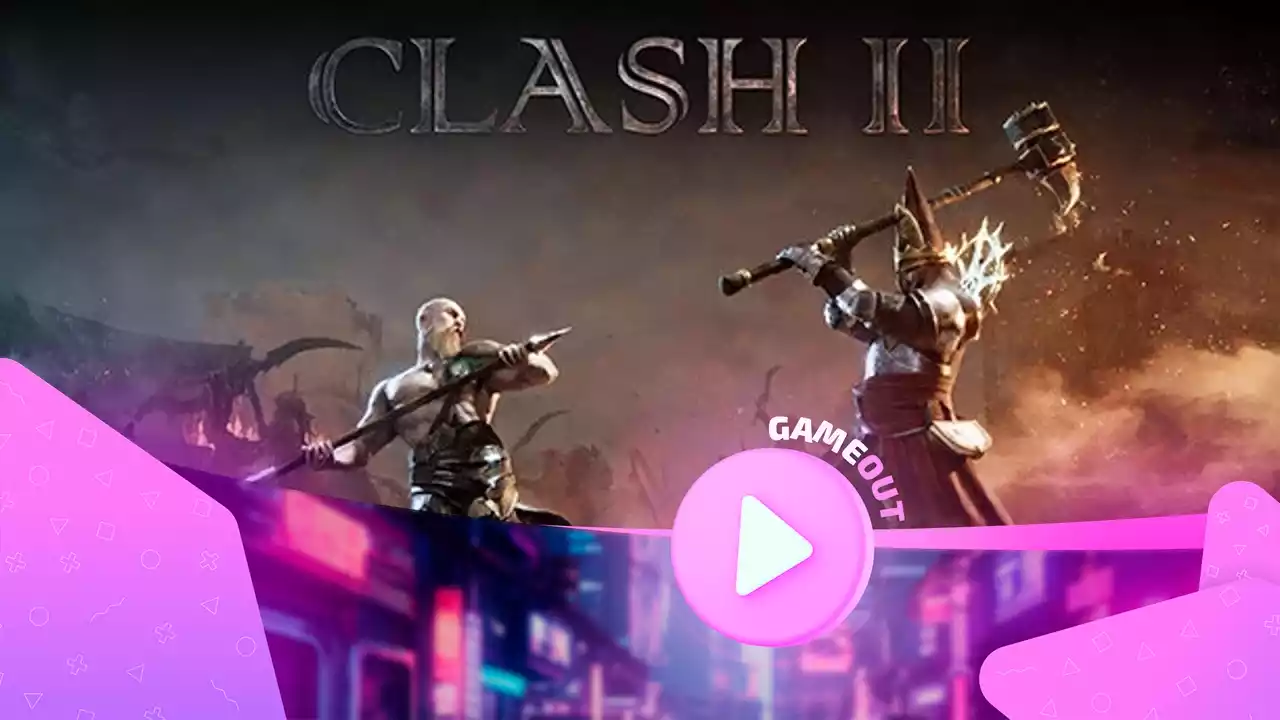 Clash II: официальная дата выхода и трейлер