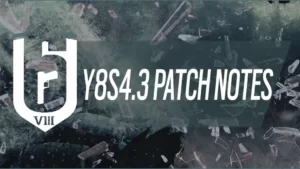Патч Y8S4.3 для Rainbow Six Siege: все изменения и исправления