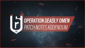Operation Deadly Omen: Новый уровень тактики в Rainbow Six