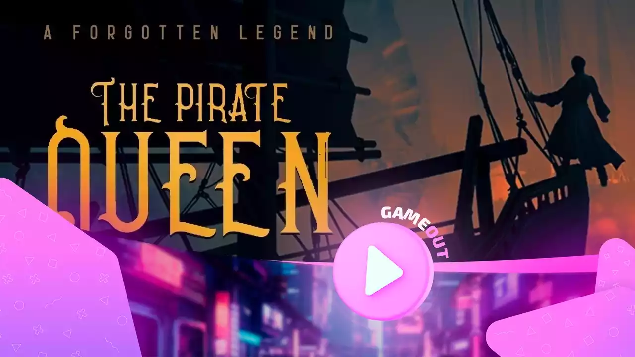The Pirate Queen: A Forgotten Legend — официальный трейлер с датой выхода