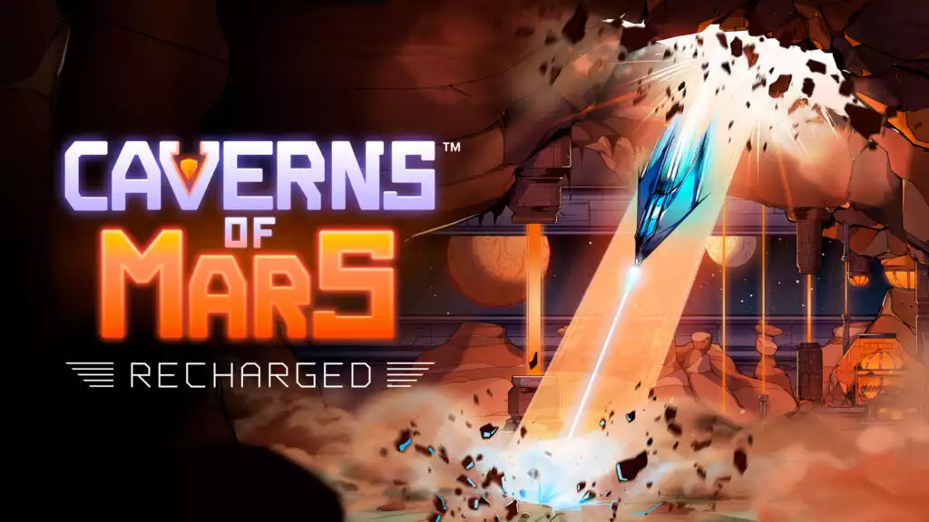 Caverns of Mars: Recharged