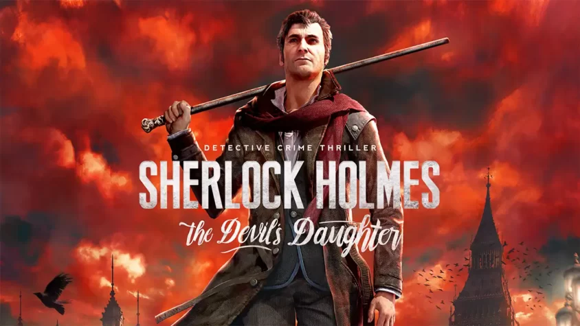 Sherlock Holmes The Devil’s Daughter game cover Обложка для игры Sherlock Holmes The Devil’s Daughter