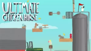 Ultimate Chicken Horse