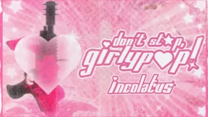 Обложка Don’t Stop, Girlypop!