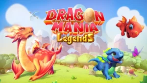 Dragon Mania Legends