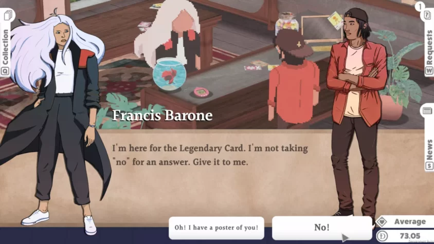 Kardboard Kings: Когда не хочешь ждать – просто забери всё Персонаж Francis Barone требует легендарную карту, не принимая отказа, в магазине Kardboard Kings