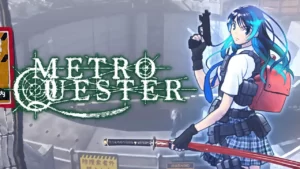 Metro Quester