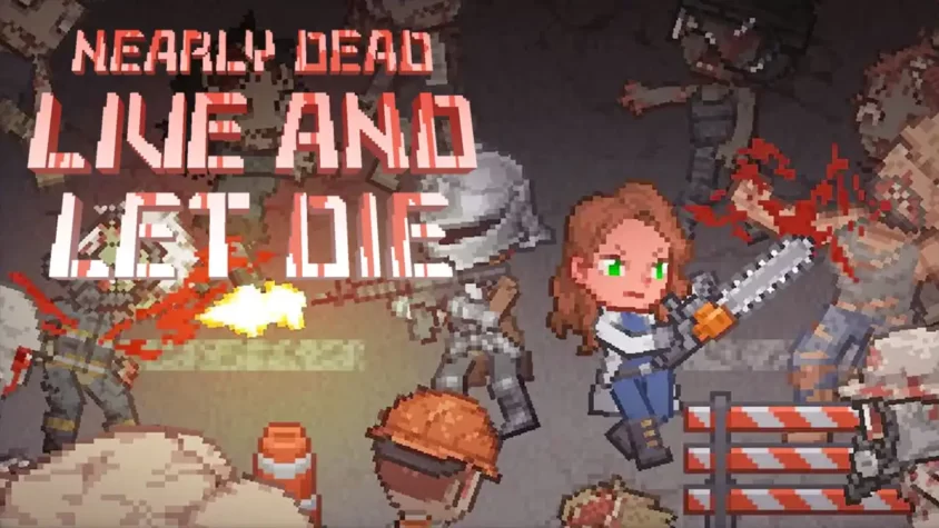 Обложка игры Nearly Dead - Live and Let Die