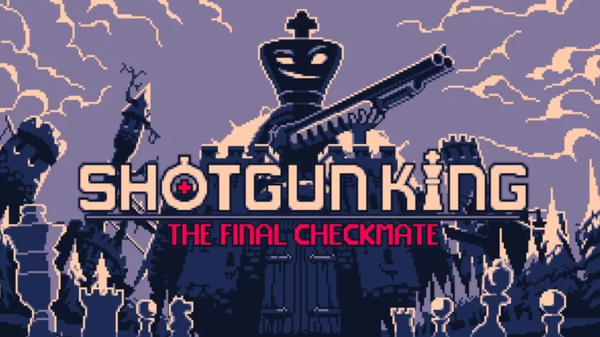 Обложка игры Shotgun King: The Final Checkmate