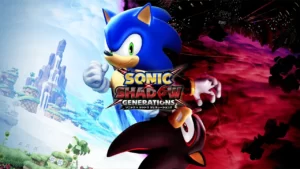 Sonic x Shadow Generations
