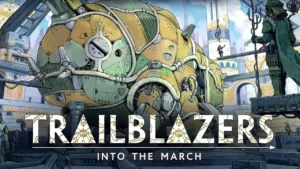 Обложка Trailblazers: Into The March